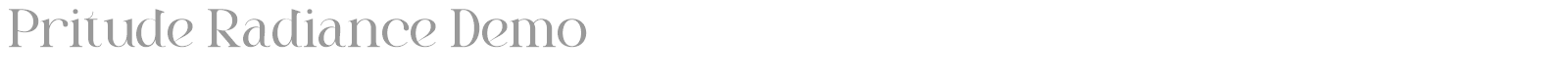 Pritude Radiance font preview